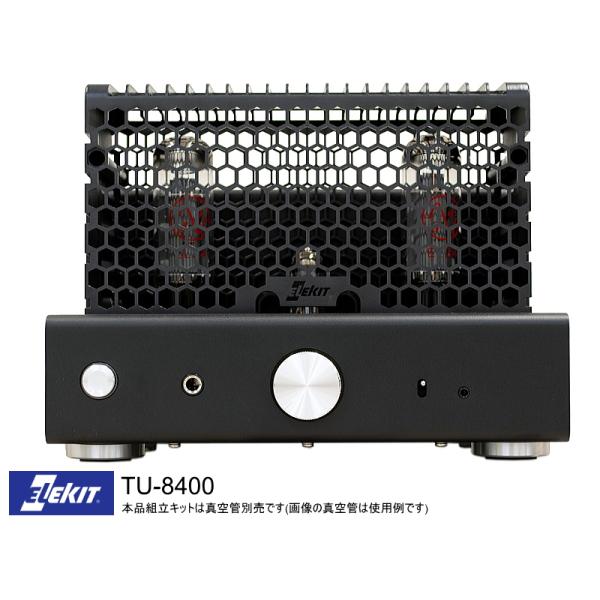 EK-JAPAN TU-8400 イーケイジャパン 真空管アンプ (組立キット)