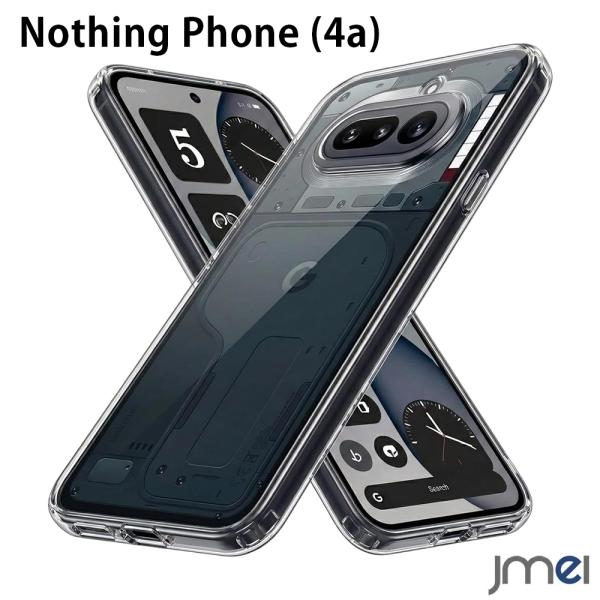 Nothing Phone4a ケース クリア TPU+PC素材 落下防止 カメラ保護 シンプル ナ...