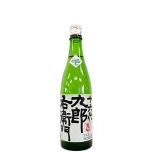 十六代九郎右衛門 純米 夏生酒 彗星 仕込50号 720ml