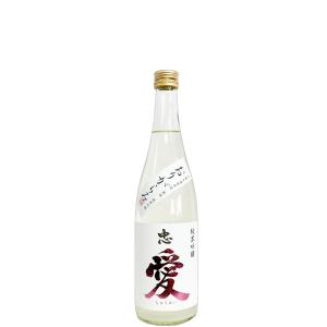 忠愛 純米吟醸 無濾過生原酒 おりがらみ 720ml