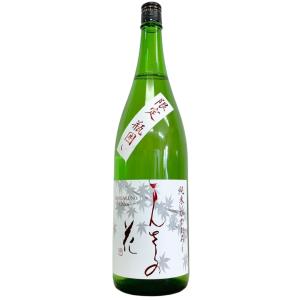 まんさくの花 純米一度火入れ原酒 ひやおろし 1800ml