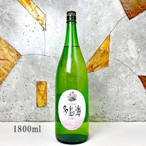 日本酒 多島海 たとうみ うつろい 中島屋酒造場 1800ml
