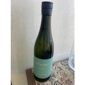 KAWABU Natural 純米生酒 おりがらみ ナチュラル 720ml 日本酒 令和8年 河武醸造 数量限定 鉾杉 モダンな味わい ※クール便指定