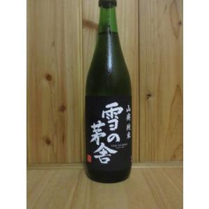 日本酒　雪の茅舎　山廃純米　720ml｜sake-yukigura