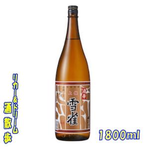 雪雀酒造　 上撰　1800ml　1本　日本酒