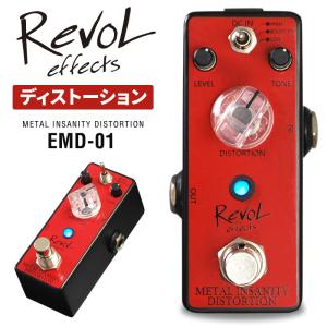 RevoL effects METAL INSANITY DISTORTION［ディストーション］EMD-01［レヴォル レボルエフェクツ エフェクター EMD01］｜sakuragakki