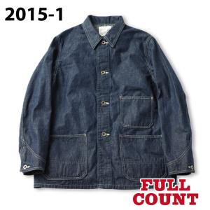 フルカウント 2015-1 Denim Chore Jacket デニム チョア ジャケット｜samuraicraft