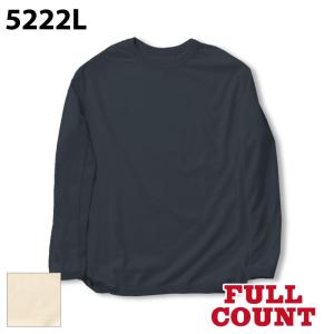 フルカウント 5222L-20A Flat Seam Heavyweight Long sleeve T Shirt｜samuraicraft