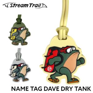 ストリームトレイル NAME TAG DAVE DRY TANK ネームタグ デイブ ドライタンク｜samuraicraft