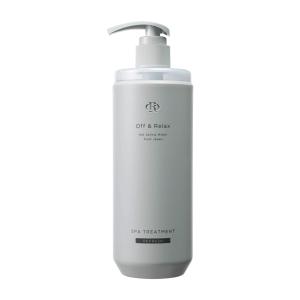 Off&Relax OR スパ トリートメント リフレッシュ 本体 460ml オーアール 温泉水 頭皮ケア スカルプケア ヘアケア ふんわり サラサラ オフアンドリラックス
