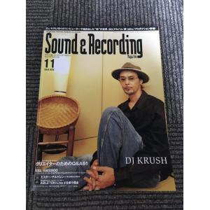 Sound ＆ Recording Magazine (サウンド アンド レコーディング マガジン)...