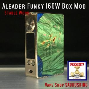 Aleader Funky 160W Stable Wood Box Mod Color:Green / アリーダー ファンキー グリーン系ウッド*正規品*VAPE｜saurusking