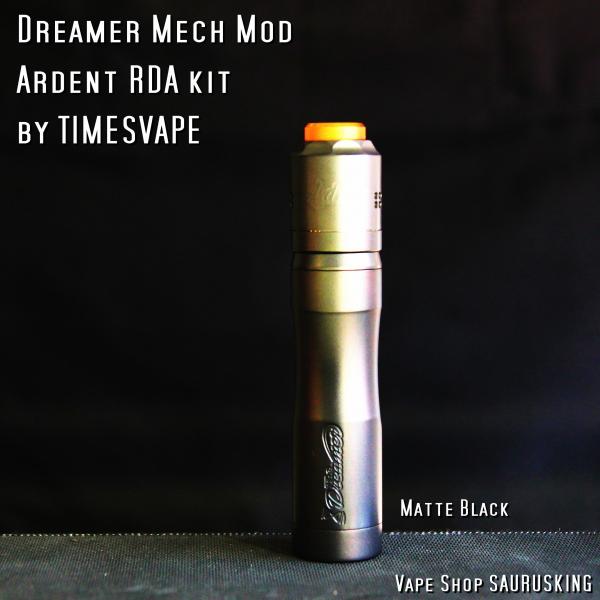 Dreamer Mech Mod + Ardent RDA kit by Timesvape col...