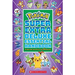 Pokemon Super Extra Deluxe Essential Handbook: The Need-to-Know Stats