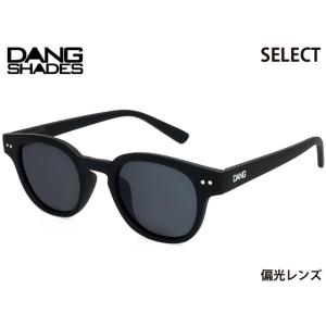 ダンシェイディーズ DANG SHADES サングラス SELECT セレクト Black Soft...