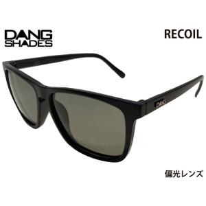 ダンシェイディーズ DANG SHADES サングラス RECOIL リコイル Dark Black...