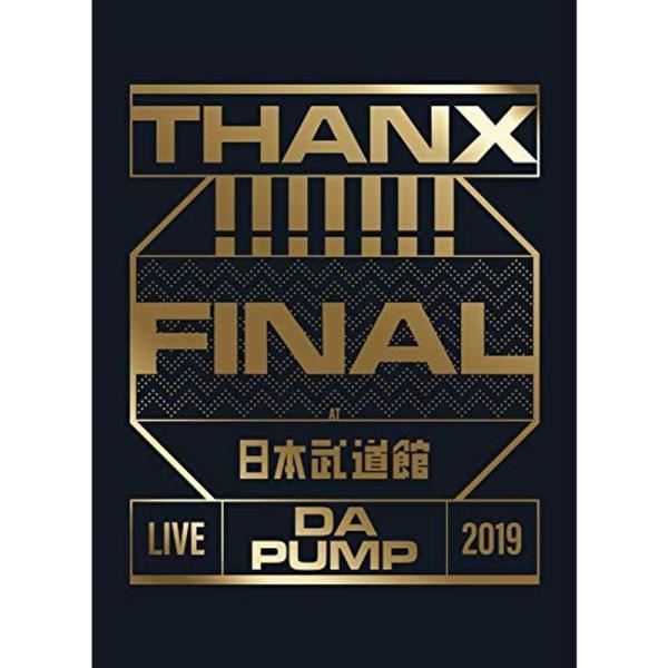 LIVE DA PUMP 2019 THANX FINAL at 日本武道館(DVD2枚組+CD2枚...