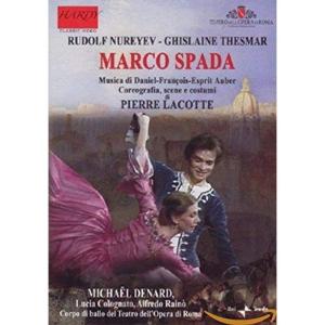 マルコ・スパダ あるいは盗賊の娘 (全3幕) ローマ歌劇場バレエ 1982 DVD Import
