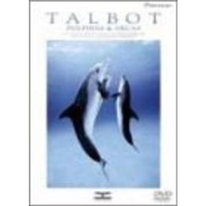TALBOT DOLPHINS & ORCAS DVD｜scarlet2021