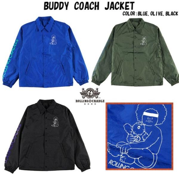 ROLLING CRADLE　ローリングクレイドル BUDDY COACH JACKET