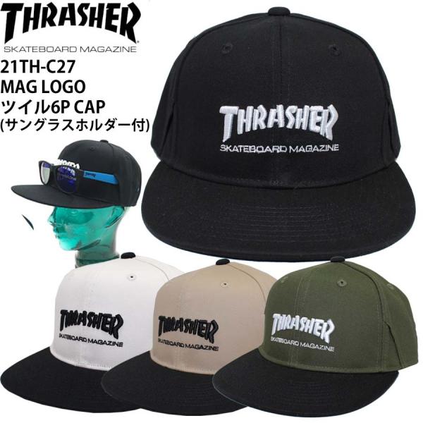 スラッシャー 平ツバ キャップ THRASHER CAP 21TH-C27 MAG LOGO ツイル...