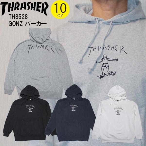 THRASHER スラッシャー プルオーバーパーカー GONZ LOGO TH8528 マークゴンザ...