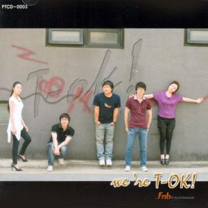 T-OK! 1st Single We're T-OK! CD 韓国盤｜scriptv