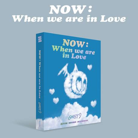 GHOST9 4th ミニアルバム NOW : When we are in Love CD (韓国...