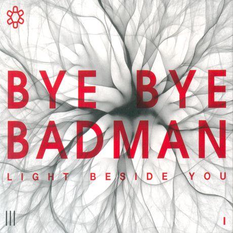 Bye Bye Badman 1集 Light Beside You CD 韓国盤