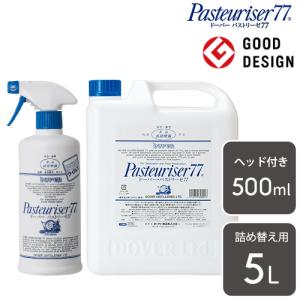 パストリーゼ77 500ml 5L セット 詰め替え ドーバー アルコール 除菌スプレー 霧吹き アルコール除菌 抗菌 キッチン 掃除 消毒 ドーバー洋酒貿易｜セレクト・ココ