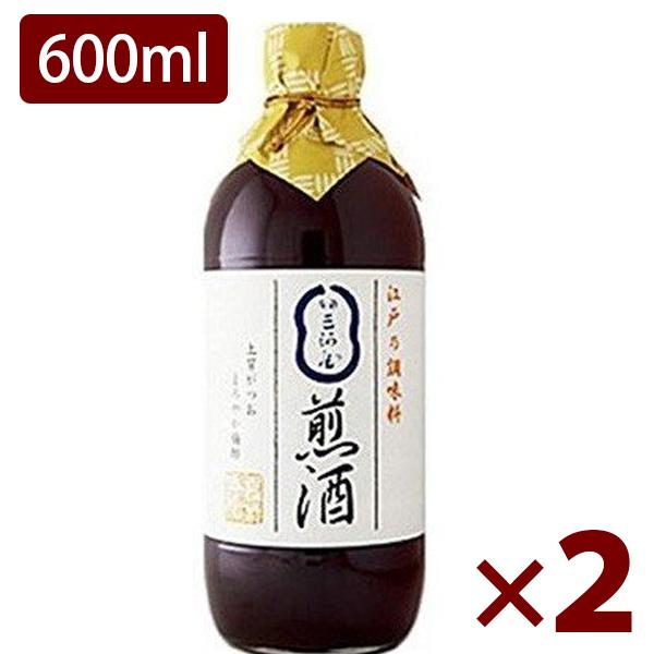 煎酒 いりざけ 600ml×2本 銀座三河屋 和風だし 保存料無添加 調味料 国内産 煎り酒 和食 ...