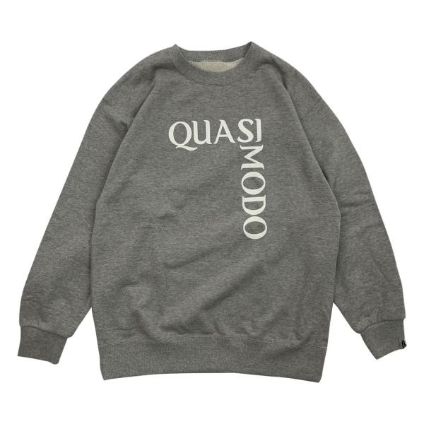 【QUASIMODO】スウェットシャツ MODO L/S SWEAT SHIRTS GRAY