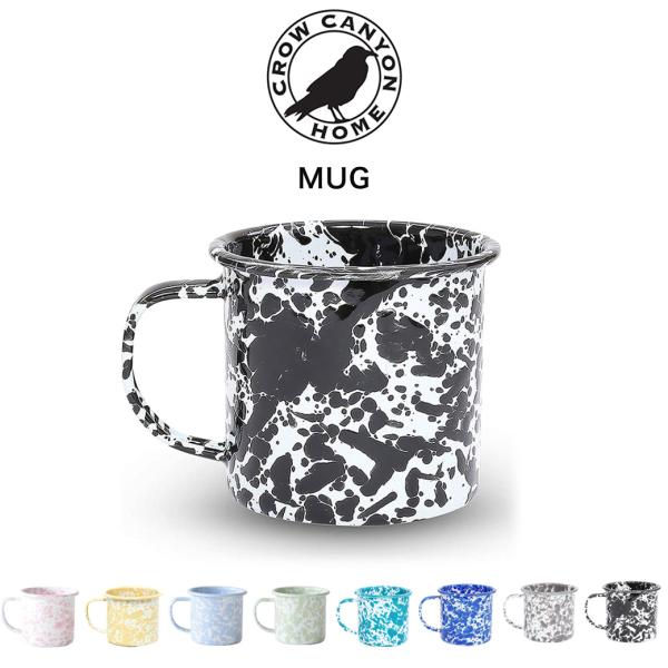 Crow Canyon Home クロウキャニオンホーム MUG マグ 354ml 琺瑯 マグカップ...