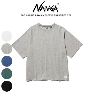 NANGA ナンガ ECO HYBRID RAGLAN SLEEVE OVERSIZED TEE エコハイブリッド ラグランスリーブ オーバーサイズドティー リサイクルコットン Tシャツ｜selectshopmu