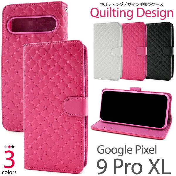 Google Pixel 9 Pro XL ケース ピクセル9プロXL 手帳型 キルティングレザー ...
