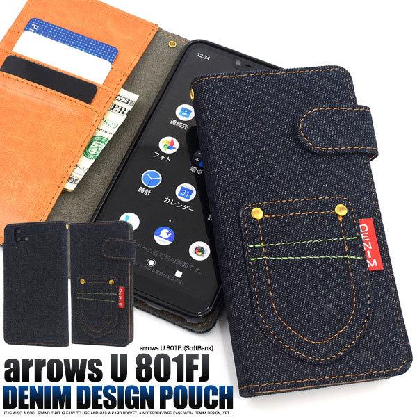 arrows U 801FJ ケース 手帳型 ポケットデニムデザイン カバー アローズ ユー スマホ...
