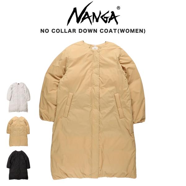 NANGA ナンガ レディース NO COLLAR DOWN COAT ノーカラーダウンコート (ウ...