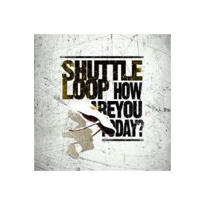 SHUTTLE LOOP / How are you, today?｜韓国 K-POP CD｜CMD...