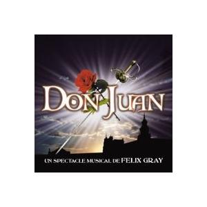 OST / DON JUAN(ドン・ジュアン)ON SPECTACLE MUSICAL(FELIX ...
