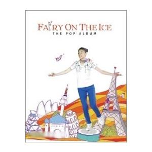 V.A / キム・ヨナ Fairy On The Ice : The POP Album［オムニバス...
