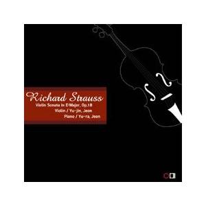 チョン・ユジン / RICHARD STRAUSS VIOLIN SONATA IN EB MAJO...