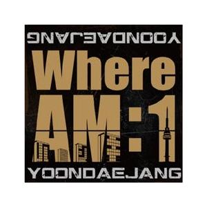 ユン・デジャン(A.K.A Y.D.J) / WHERE AM : I｜韓国 K-POP CD｜HP...