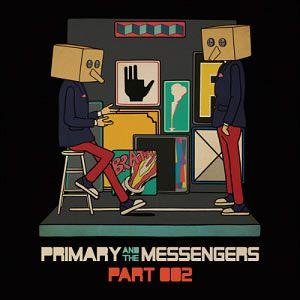 PRIMARY / ［プロモ用CD］Primary And The Messengers Part. 2｜韓国 K