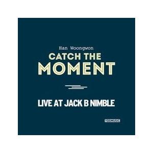 ハン・ウンウォン / CATCH THE MOMENT (LIVE AT JACK B NIMBLE)［ジャズ］［韓国 CD］MJW0101｜seoul4