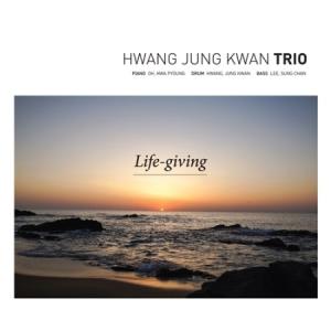 ファン・ジョングァン トリオ / LIFE-GIVING S59045C［韓国 CD］｜seoul4