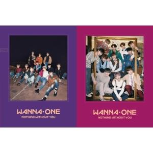 WANNA ONE / NOTHING WITHOUT YOU (2種から1種ランダム発送)［韓国 CD］