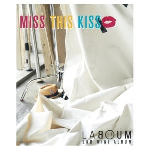 LABOUM / MISS THIS KISS (2ND ミニアルバム)［韓国 CD］｜seoul4