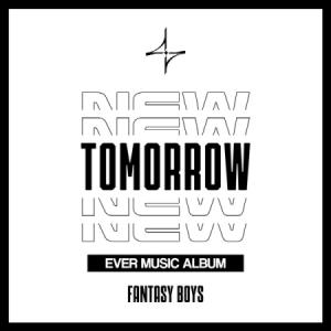 FANTASY BOYS / NEW TOMORROW (ミニアルバム) (EVER MUSIC ALBUM VER.)［CDではありません］｜seoul4
