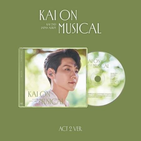 カイ(KAI) / KAI ON MUSICAL (日本2集) (ACT 2 VER.)｜韓国 K-...