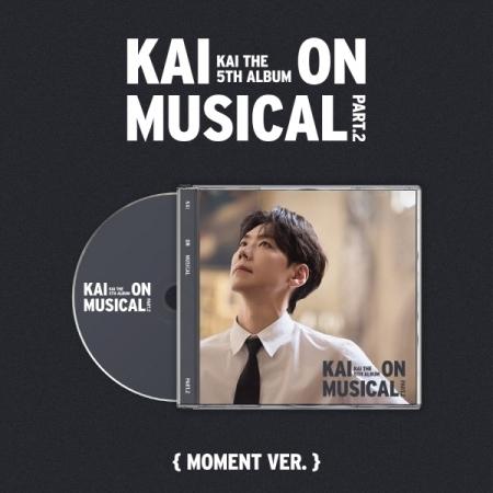 カイ(KAI) / KAI ON MUSICAL PART.2(MOMENT VER.)｜韓国 K-...
